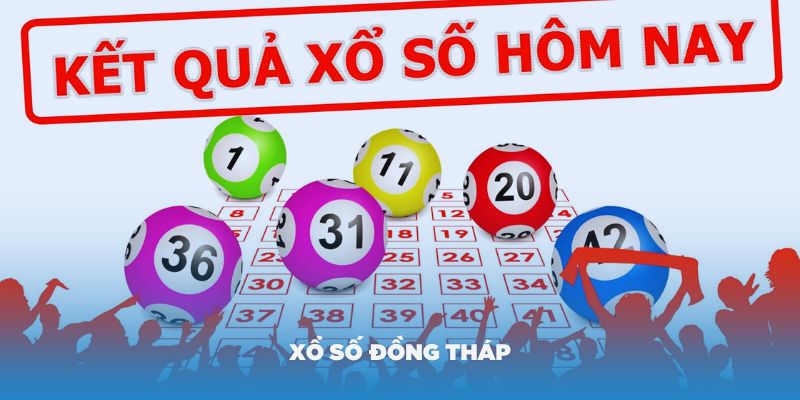 Xổ số Đồng Tháp