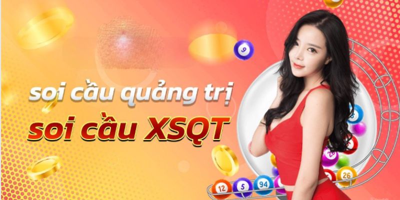 Tham khảo các phương pháp soi cầu dự đoán kết quả xổ số Quảng Trị